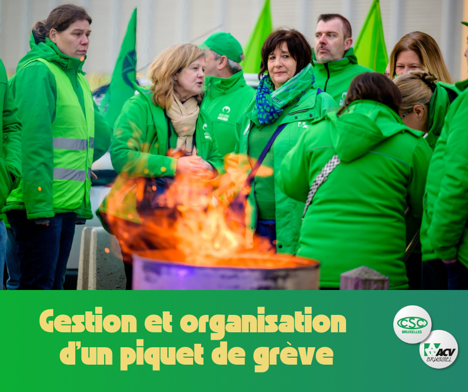 Gestion et organisation d'un piquet de grève