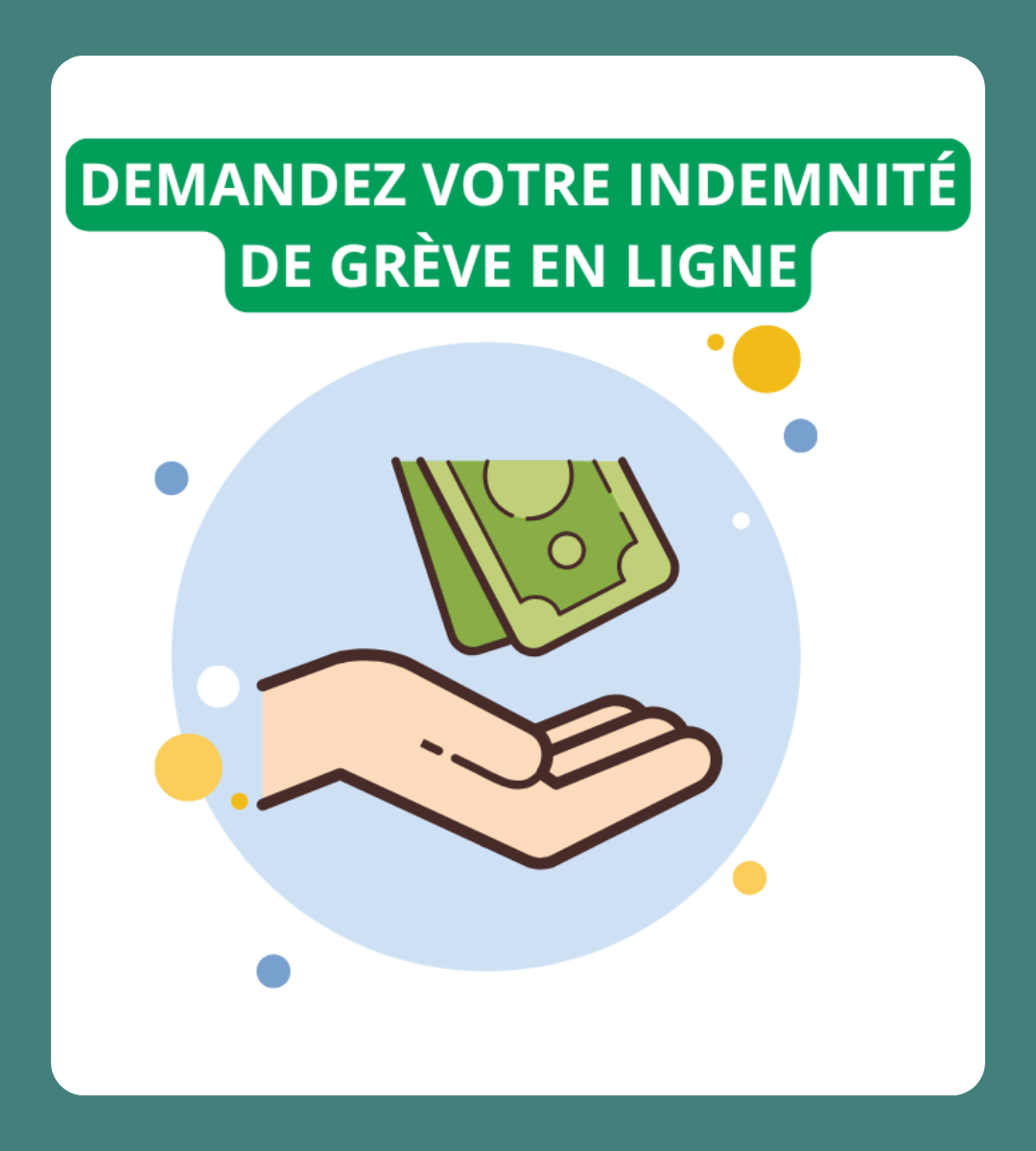 Demandez votre indemnité de grève