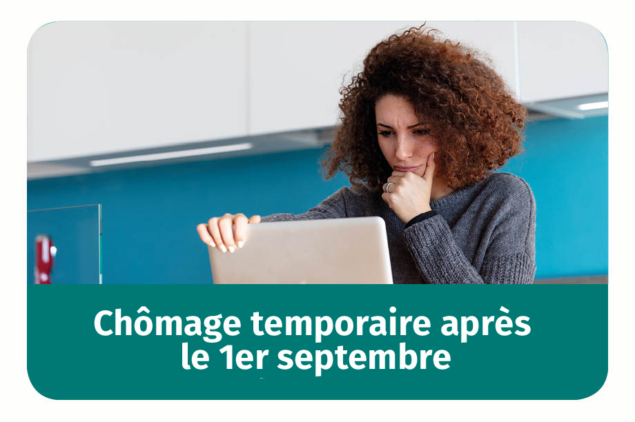 Chômage temporaire après le 1er septembre