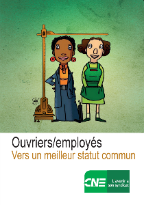 2013-12 Ouvriers employés Vers un meilleur statut commun 2013-12 Ouvriers employés Vers un meilleur statut commun