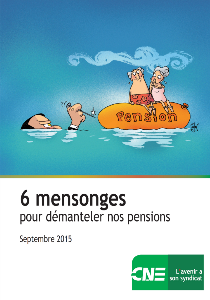 2015-09 6 mensonges sur nos pensions analyse et perspective 2015-09 6 mensonges sur nos pensions analyse et perspective