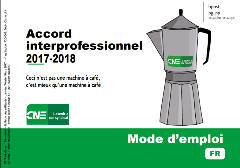2017-01 Accord interprofessionnel 2017-2018 2017-01 Accord interprofessionnel 2017-2018