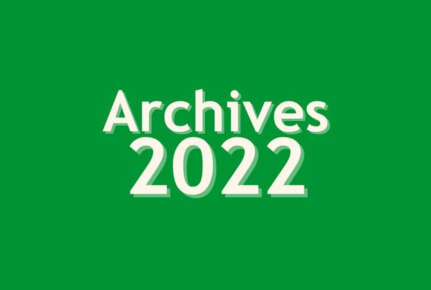 Archives 2022