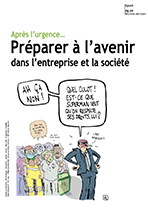 Après l'urgence, préparer l'avenir dans l'entreprise et la société