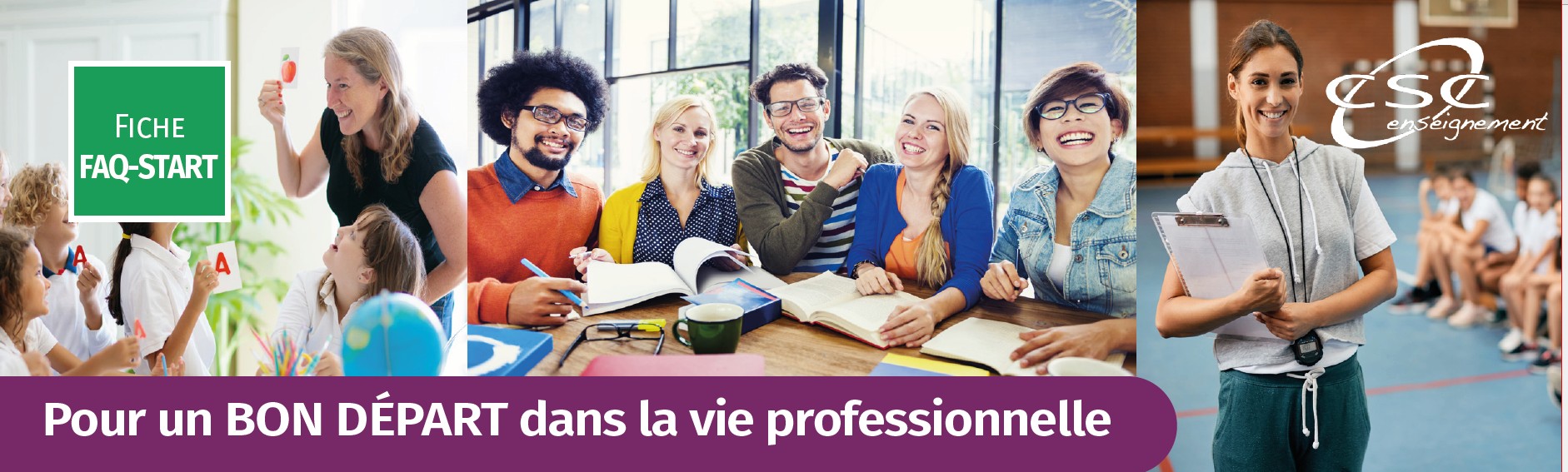 Pour un bon départ dans la vie professionnelle