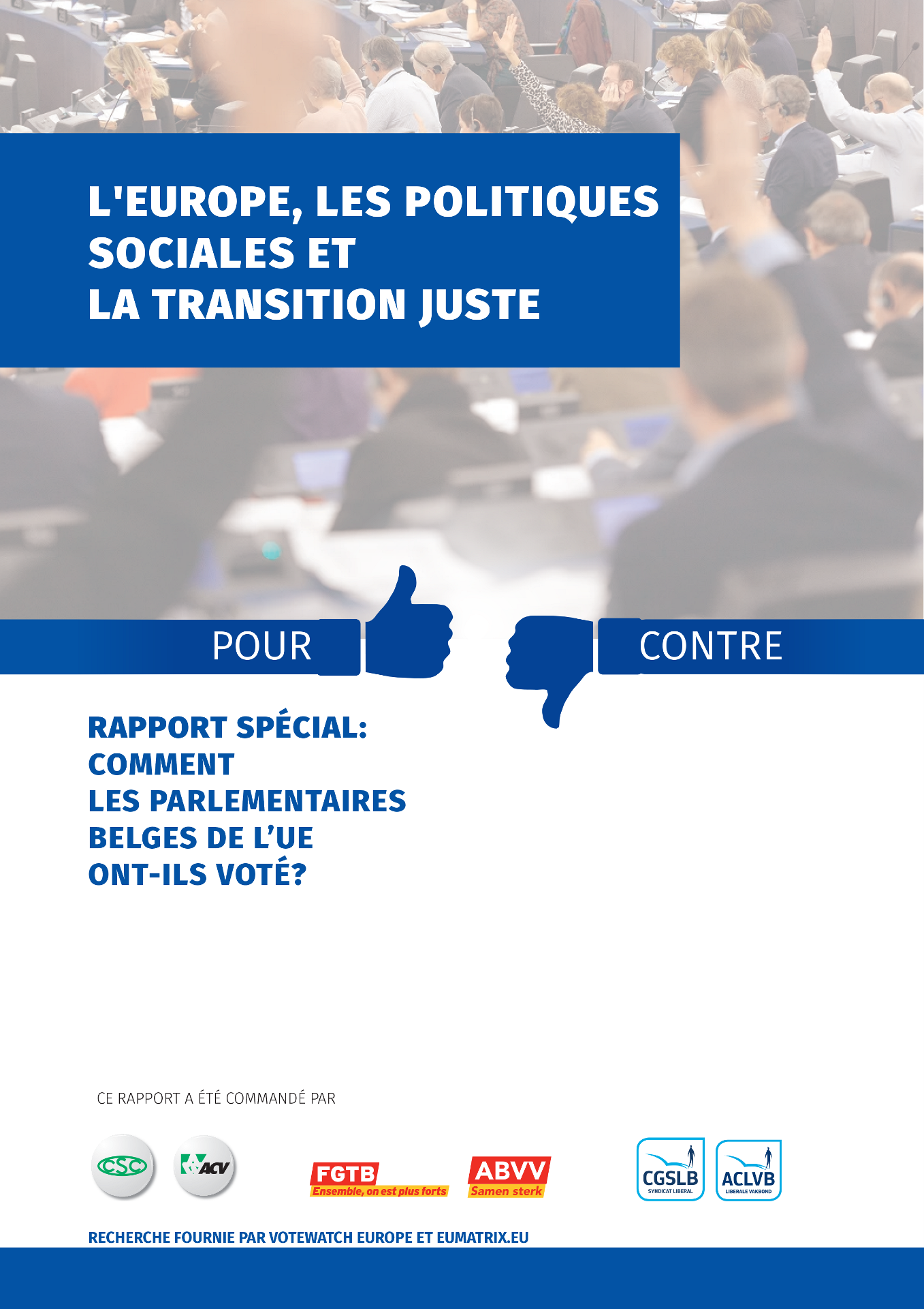 BRO_VoteWatch_Europe_EUMatrix_FR_2024-106_DEF-1 BRO_VoteWatch_Europe_EUMatrix_FR_2024-106_DEF-1